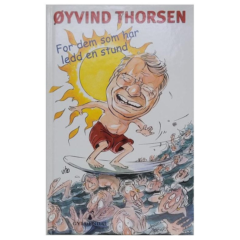 yvind Thorsen - For dem som har ledd en stund