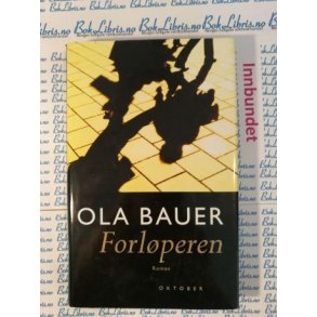Ola Bauer - Forlperen 