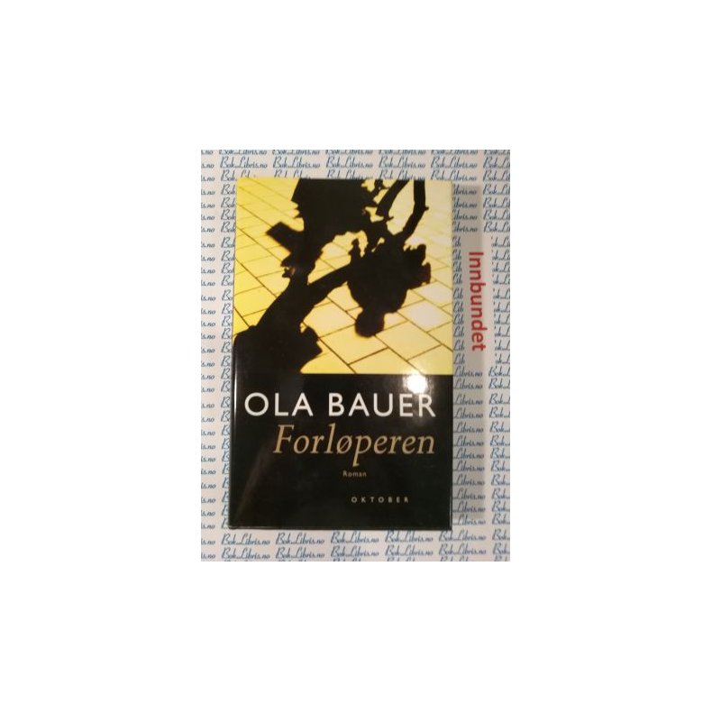 Ola Bauer - Forlperen