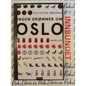 Ola Jostein Jrgensen - Ingen drmmer om Oslo (I)