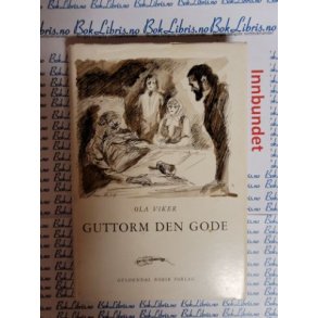 Ola Viker - Guttorm den Gode