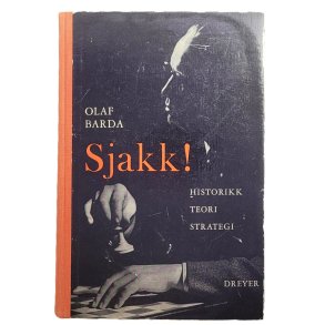 Olaf Barda - Sjakk! - Historikk, Teori, Strategi