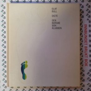 Olaf Bull - Digte. Debutsamlingen fra 1909