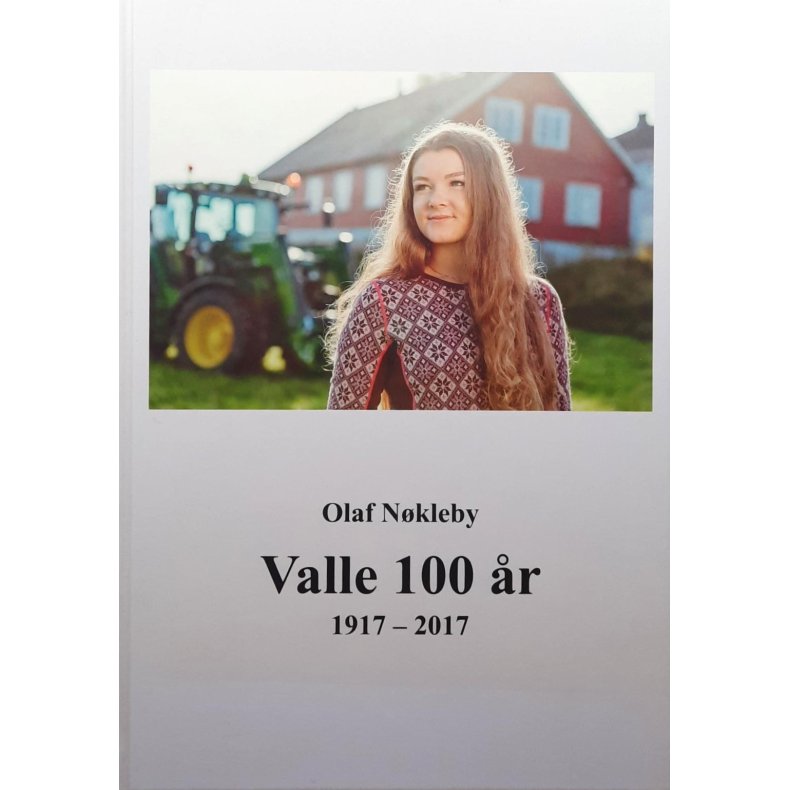 Olaf Nkleby - Valle 100 r 1917-2017