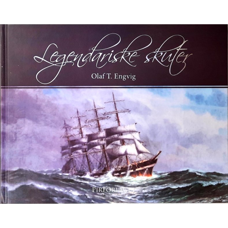 Olaf T. Engvig - Legendariske skuter