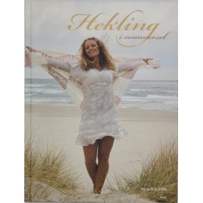 Olaug Kleppe - Hekling i sommersol