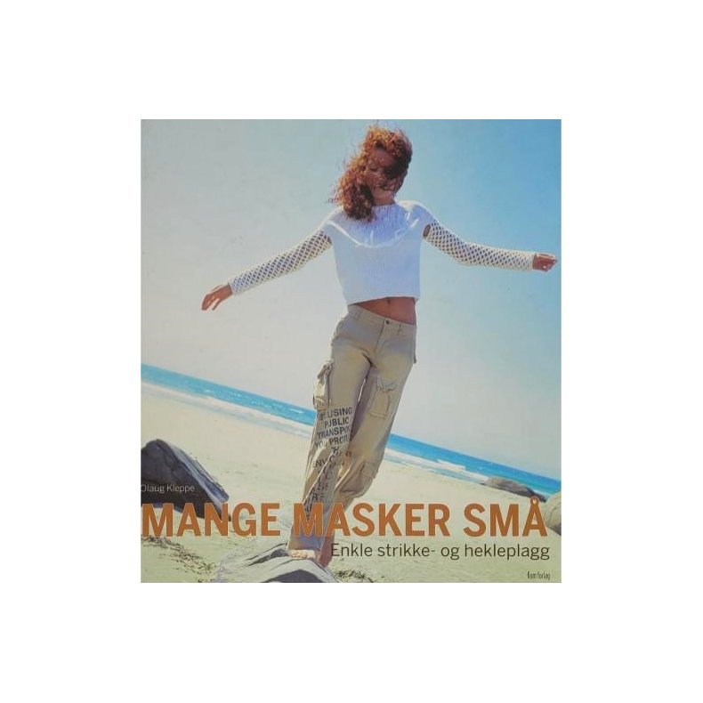Mange masker sm� - Enkle strikke- og hekleplagg