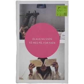 Olaug Nilssen - F meg p, for faen (Innb.)