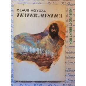 Olaus Hydal - Teater Mystica