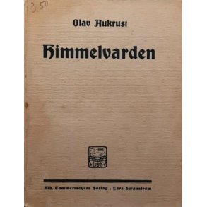 Olav Aukrust - Himmelvarden - (Heftet)