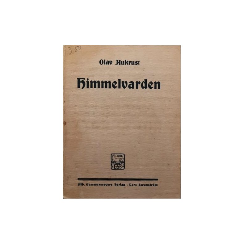 Olav Aukrust - Himmelvarden - (Heftet)
