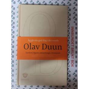 Olav Duun - Eg gir ein god dag i det vonde