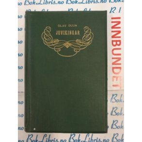 Olav Duun - Juvikingar