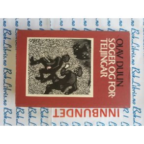 Olav Duun - Soger og forteljingar, bind 4