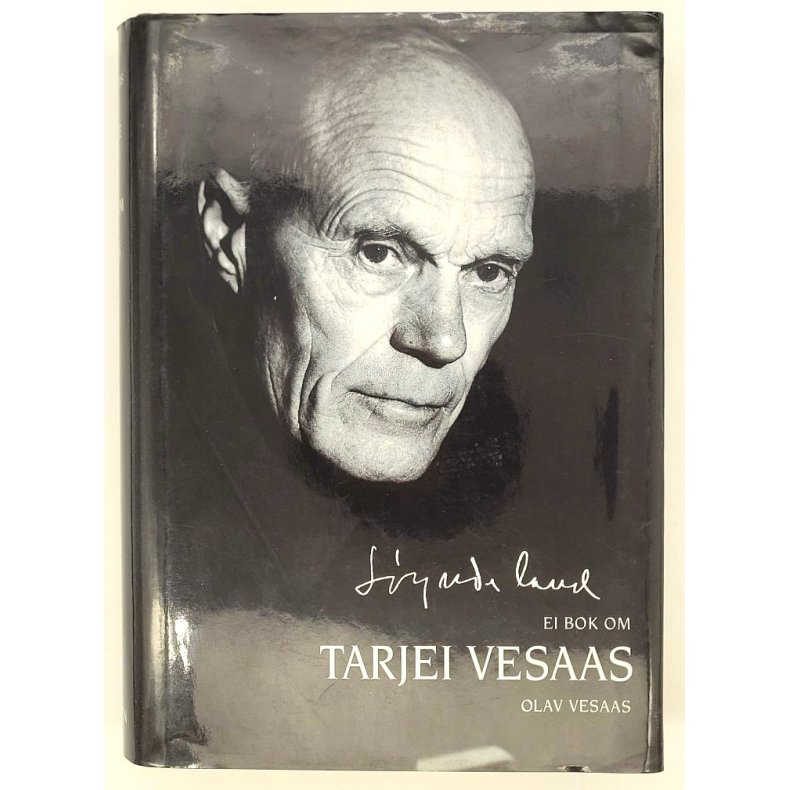 Olav Vesaas - Lynde land - Ei bok om Tarjei Vesaas