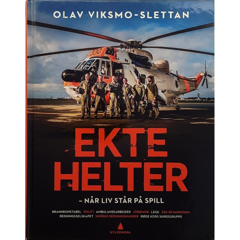 Olav Viksmo-Slettan - Ekte helter - nr liv str p spill