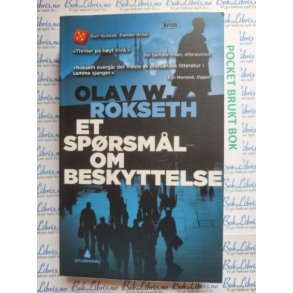 Olav W. Rokseth - Et sprsml om beskyttelse (Heftet)