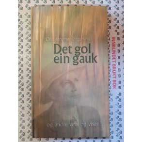 Ole Arnfinn Torgersrud - Det gol ein gauk og andre vers og viser