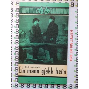 Ole Barman - Ein mann gjekk heim (signert)