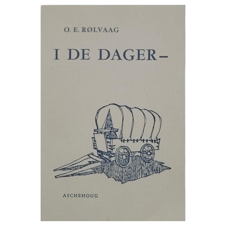 Ole E. Rlvaag - I de dager (Heftet)