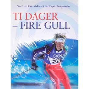 Ole Einar Bjrndalen og Knut Espen Svegaarden - Ti dager - fire gull (I)