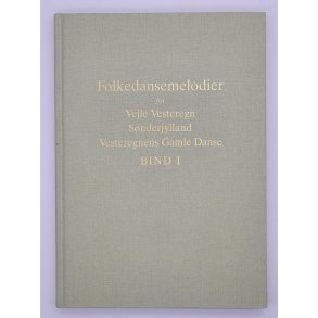 Ole Emig m.fl. - Folkedansemelodier fra Vejle Vesteregn, Snderjylland, Vesteregnens Gamle Danse