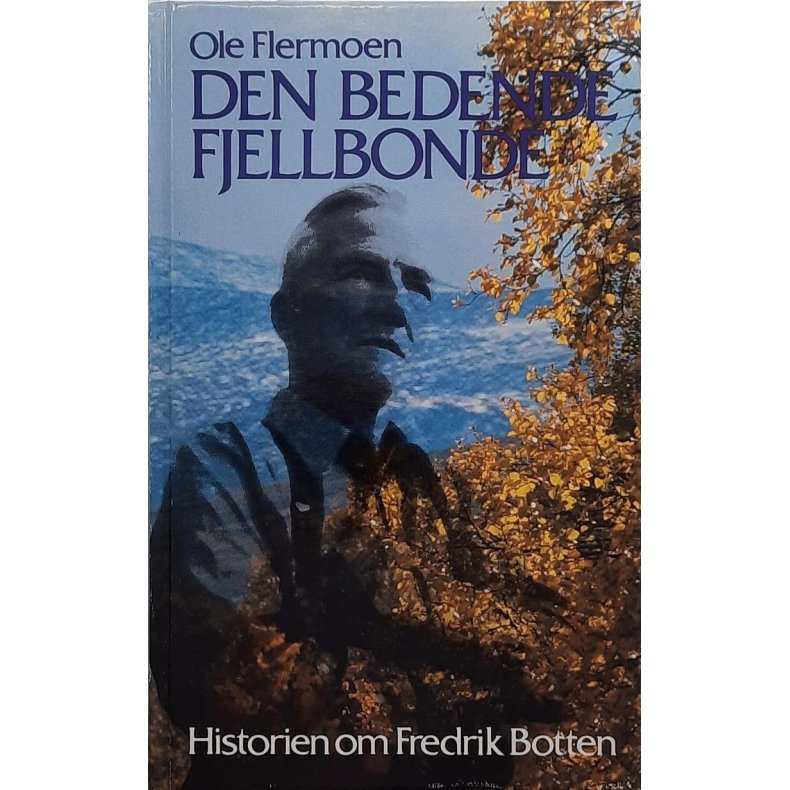 Ole Flermoen - Den bedende fjellbonde