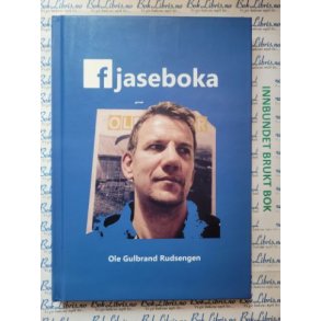Ole Gulbrand Rudsengen - Fjaseboka