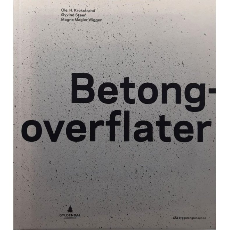 Ole H. Krokstrand m fl. - Betongoverflater (Innbundet)