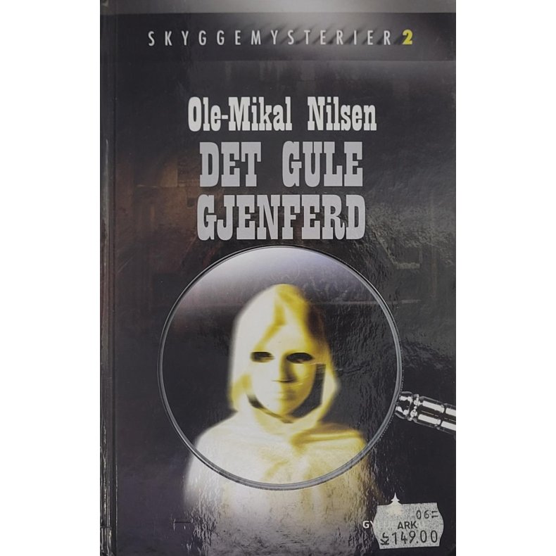 Ole-Mikal Nilsen - Det gule gjenferd