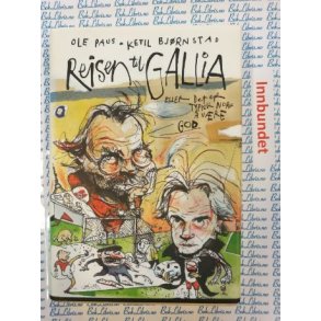 Ole Paus og Ketil Bjrnstad - Reisen til Gallia