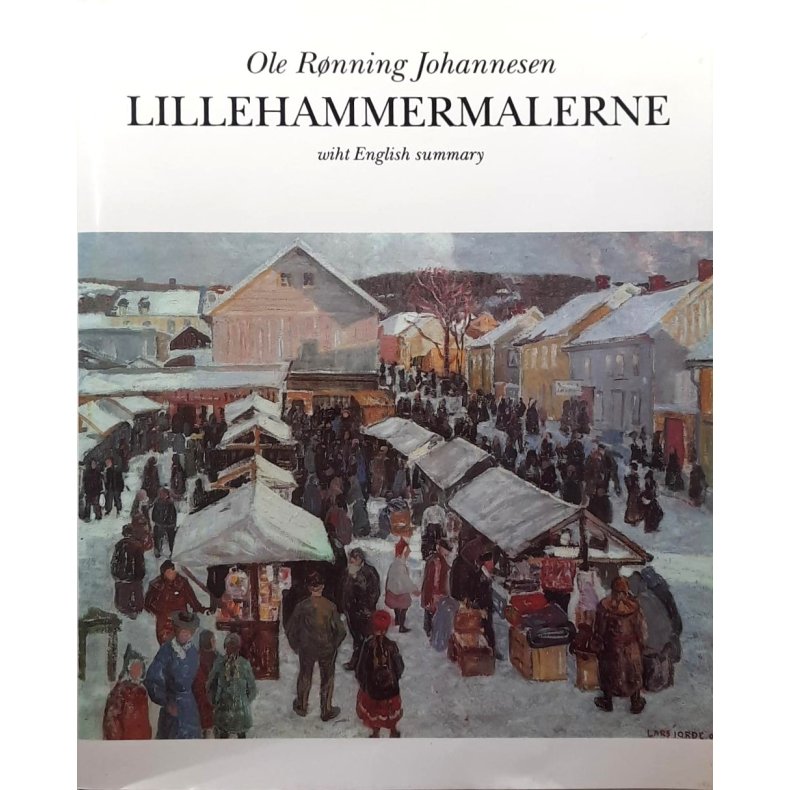 Ole Rnning Johannesen - Lillehammermalerne