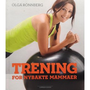 Olga Rnnberg - Trening for nybakte mammaer