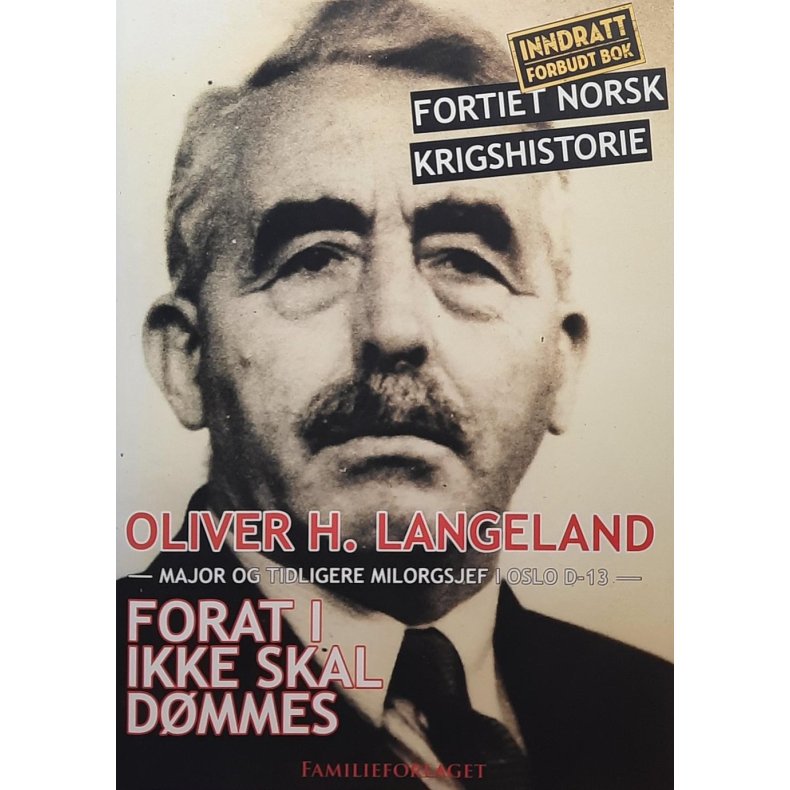 Oliver H. Langeland - Forat I ikke skal d�mmes (I)