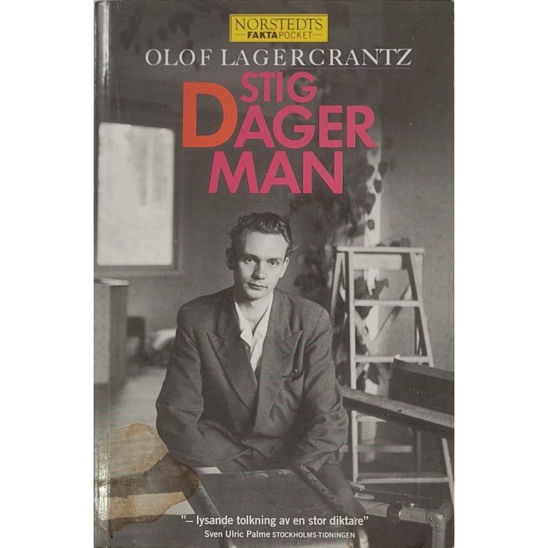 Olof Lagercrantz - Stig Dagerman