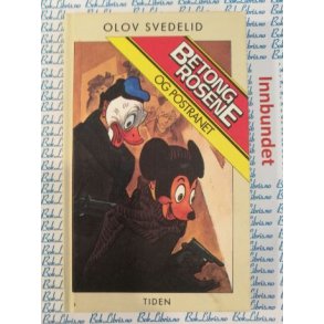 Olov Svedelid - Betongrosene og postranet