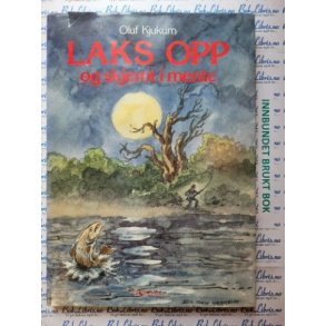 Oluf Kjukum - Laks opp og skjemt i mente (Innb)
