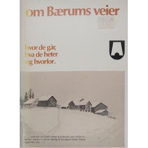 Om Brums veier - Hvor de gr, hva de heter og hvorfor (Heftet)