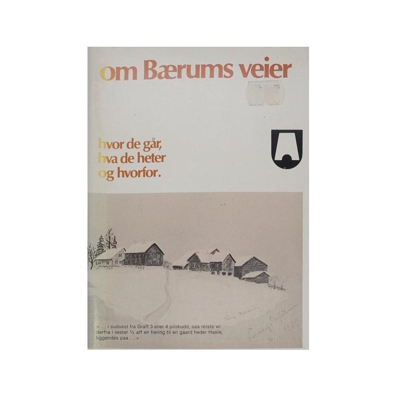 Om Brums veier - Hvor de gr, hva de heter og hvorfor (Heftet)