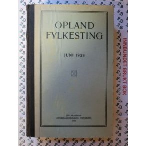 Opland fylkesting juni 1938