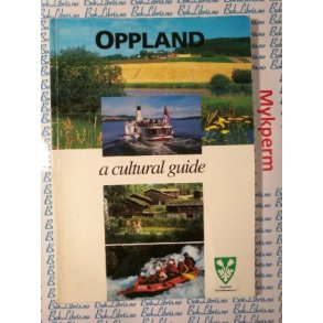 Oppland a cultural guide