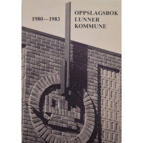 Oppslagsbok Lunner kommune 1980-1983
