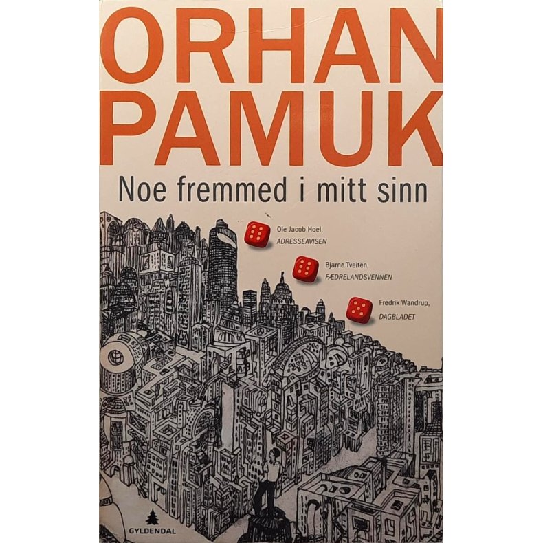Orhan Pamuk - Noe fremmed i mitt sinn (Heftet)