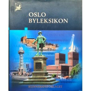 Oslo byleksikon � Knut Are Tvedt (red.) � Bruktbok � Innbundet