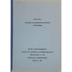 Ottar Brox - Avfolking og lokalsamfunnsutvikling i Nord-Norge