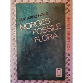 Ove Arbo Heg - Norges fossile flora