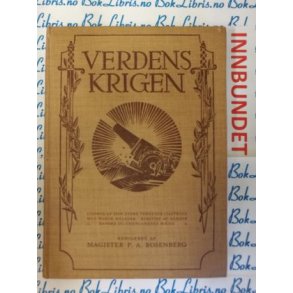 P. A. Rosenberg - Uddrag af verdenskrigens historie 2