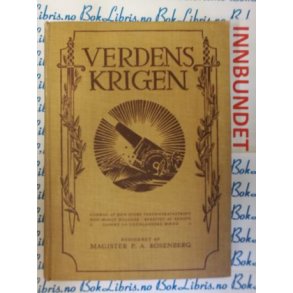 P. A. Rosenberg - Uddrag af verdenskrigens historie 3