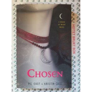 P. C. and Kristin Cast - House of Night #3. Chosen