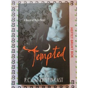 P. C. and Kristin Cast - House of Night #6. Tempted